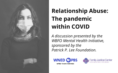 Relationship Abuse: The Pandemic within COVID
